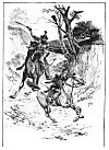 ''A Squire came galloping, as he would flie,<BR>
Bearing a little Dwarfe before his steed,<BR>
Whom after did a mightie man pursew,<BR>
Ryding upon a Dromedare on hie,<BR>
Of stature huge, and horrible of hew.''